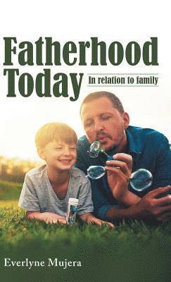 Fatherhood Today 1