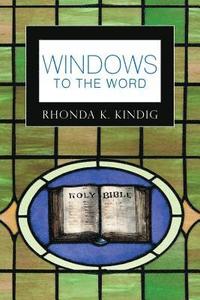 bokomslag Windows to the Word
