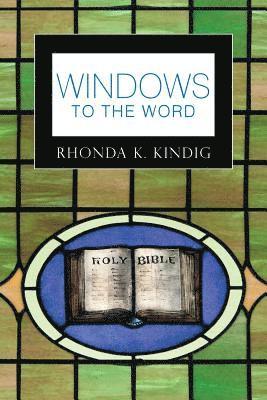 Windows to the Word 1