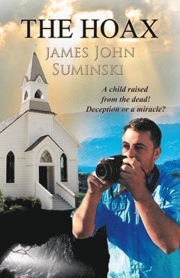 James John Suminski - Hoax, Häftad