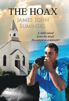 James John Suminski - Hoax, Inbunden