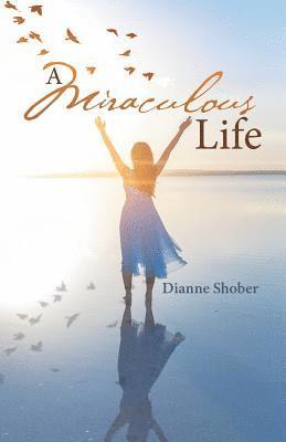 A Miraculous Life 1