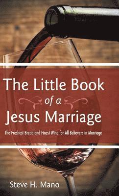 The Little Book of a Jesus Marriage 1