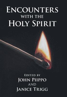 Encounters with the Holy Spirit 1