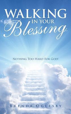 Walking in Your Blessing 1