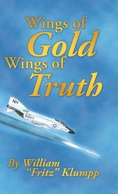 bokomslag Wings of Gold Wings of Truth