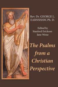 bokomslag The Psalms from a Christian Perspective