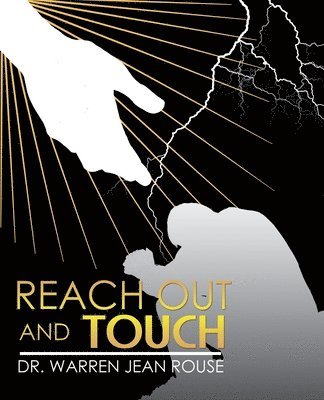 Reach out and Touch 1