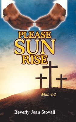 Please Sun Rise 1