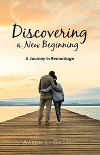 bokomslag Discovering a New Beginning