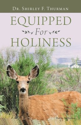 Equipped for Holiness 1