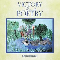 bokomslag Victory Through Poetry