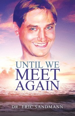 Until We Meet Again 1