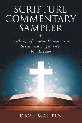 Scripture Commentary Sampler 1