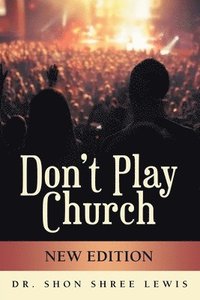bokomslag Don't Play Church