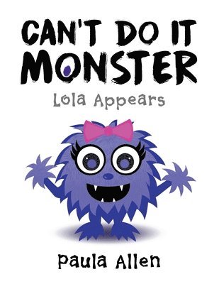 Can't Do It Monster 1