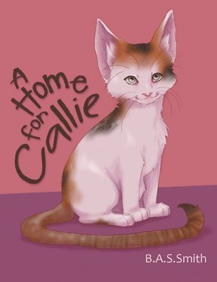 A Home for Callie 1