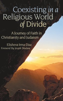 Coexisting in a Religious World of Divide