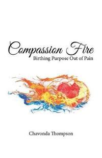 bokomslag Compassion Fire