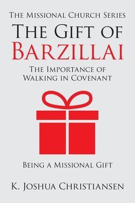 The Gift of Barzillai 1