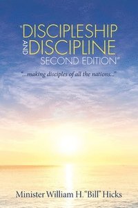 bokomslag &quot;Discipleship and Discipline Second Edition&quot;