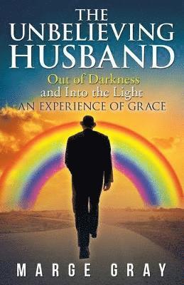 The Unbelieving Husband 1