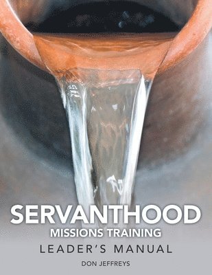 Servanthood Missions Training 1