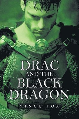 Vince Fox - Drac and the Black Dragon, Häftad