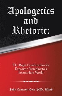 bokomslag Apologetics and Rhetoric