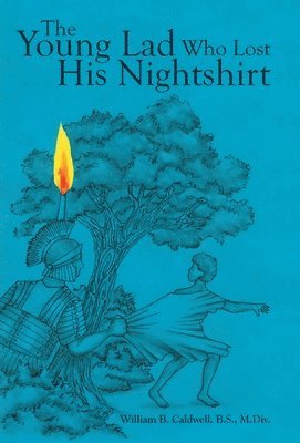 bokomslag Young Lad Who Lost His Nightshirt