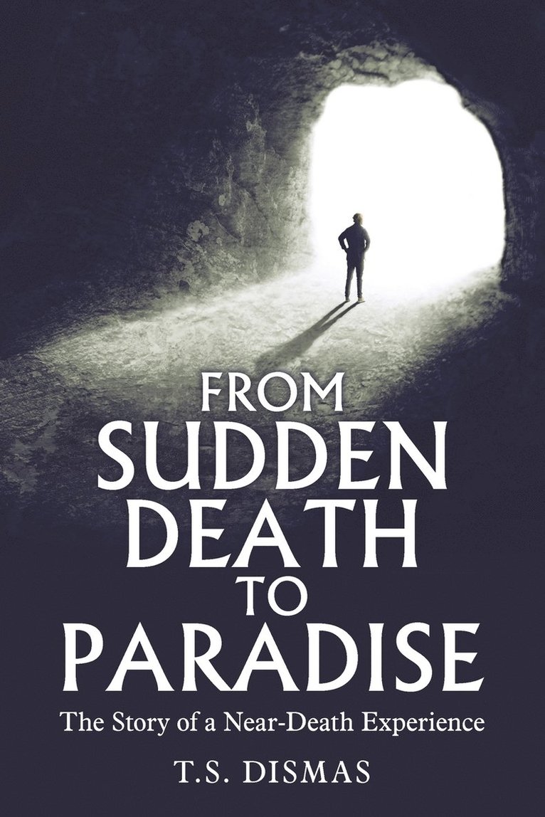 From Sudden Death to Paradise 1