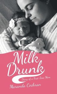 bokomslag Milk Drunk