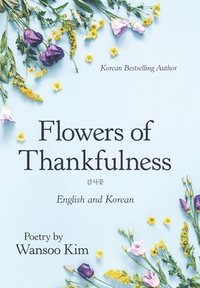 bokomslag Flowers of Thankfulness
