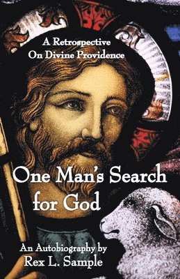 One Man's Search for God 1