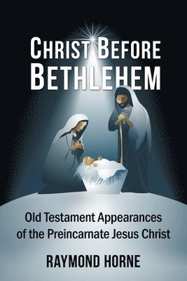 Christ Before Bethlehem 1