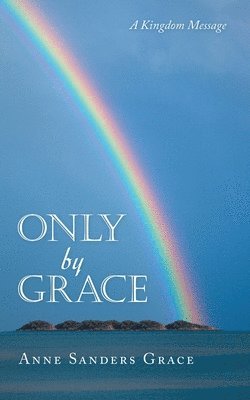 Only by Grace 1