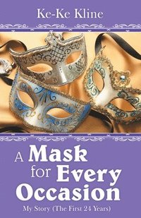 bokomslag A Mask for Every Occasion