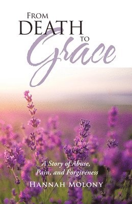 From Death to Grace 1