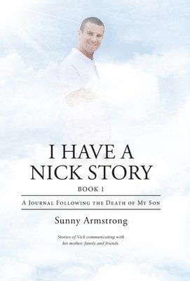 bokomslag I Have a Nick Story Book 1