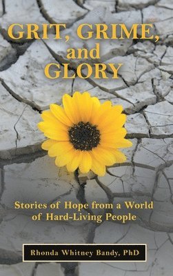 Grit, Grime, and Glory 1