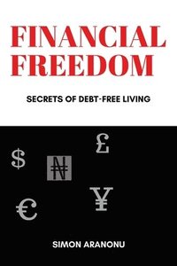 bokomslag Financial Freedom