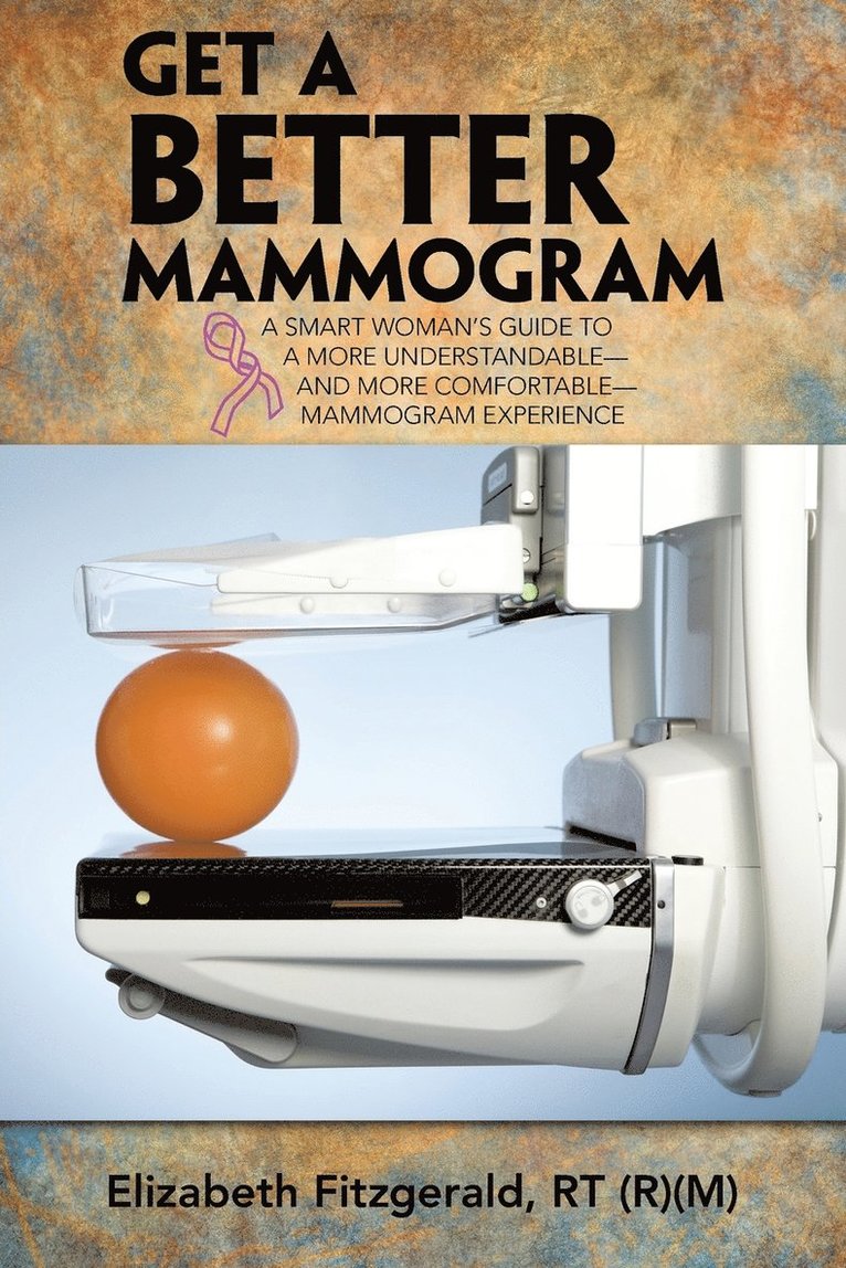Get a Better Mammogram 1