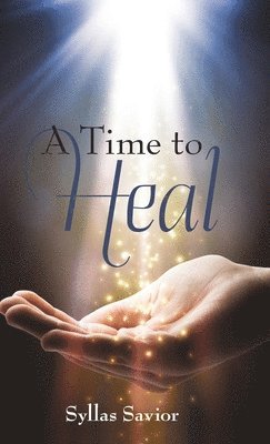 A Time to Heal 1