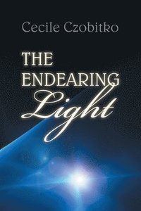bokomslag The Endearing Light