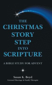 bokomslag The Christmas Story Step into Scripture