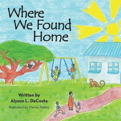 Where We Found Home 1