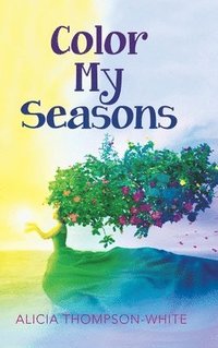 bokomslag Color My Seasons