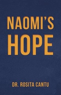 bokomslag Naomi's Hope