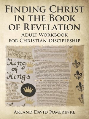 Finding Christ in the Book of Revelation 1