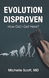 bokomslag Evolution Disproven